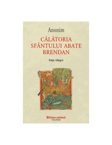Călătoria Sfantului abate Brendan - autor...