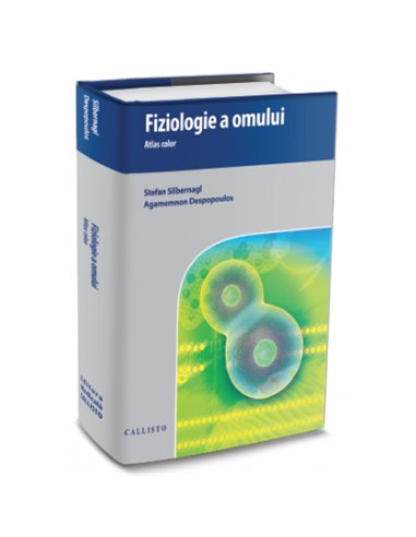 Fiziologie a Omului - Stefan Silbernagl | Editura Callisto