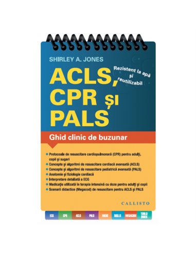 ACLS (Resuscitare Cardiaca Avansata), CPR (Resuscitare Cardio-Pulmonara), PALS (Resuscitare Pediatrica Avansata) - Shirley A. Jo