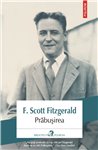 Prabusirea - F. Scott Fitzgerald | Editura Polirom