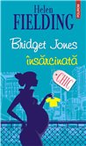Bridget Jones insarcinata - Helen Fielding | Editura Polirom