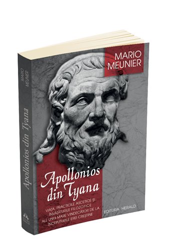 Apollonios din Tyana - Mario Meunier | Editura Herald