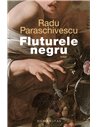 Fluturele negru. Ed. a II-a - Radu Paraschivescu | Editura Humanitas