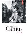 Actuale - Albert Camus | Editura Polirom
