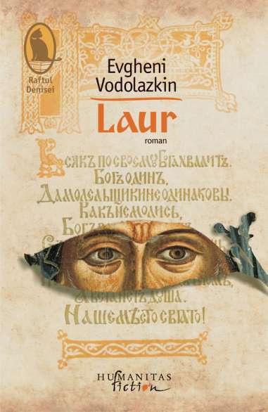Laur - Evgheni Vodolazkin | Humanitas