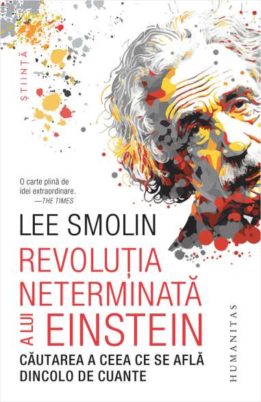 Revolutia neterminata a lui Einstein - Lee...