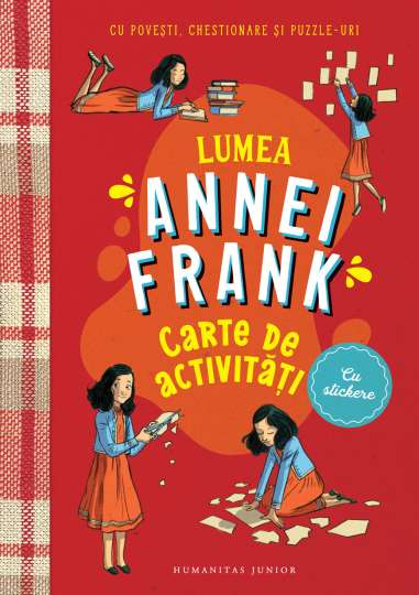Lumea Annei Frank.Carte de activitati - Menno...