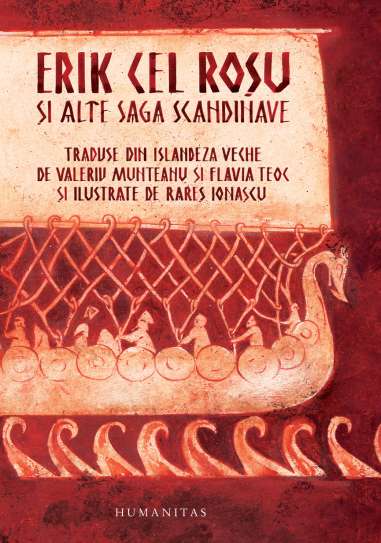 Erik cel Rosu si alte saga scandinave - |...