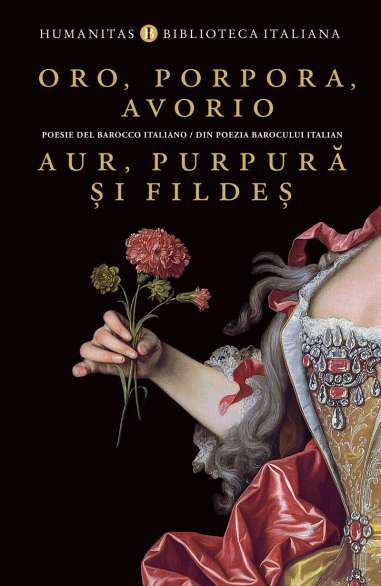 Oro, porpora, avorio. Aur, purpura si fildes |...