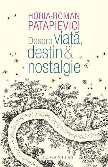Despre viata,destin&nostalgie - Horia-Roman...