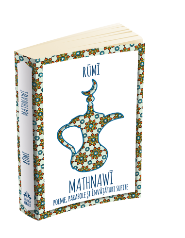 Mathnawi - poeme, parabole si invataturi sufite...