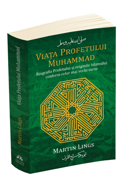 Viata Profetului Muhammad - Martin Lings | Editura Herald