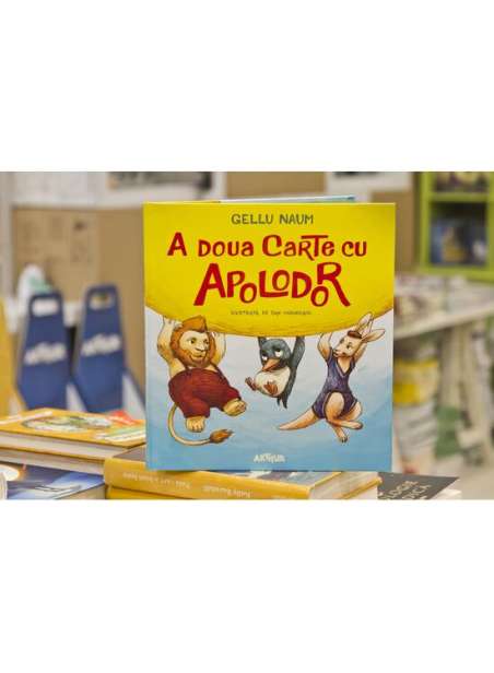 A doua carte cu Apolodor. Ilustrata - Gellu Naum | Editura Arthur