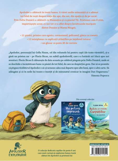 Apolodor explorator. Descoperim cu Apolodor, în Deltă, păsările-n zbor - Florin Bican | Editura Arthur