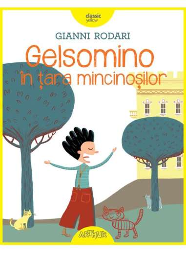 Gelsomino in tara mincinosilor  - Gianni Rodari...
