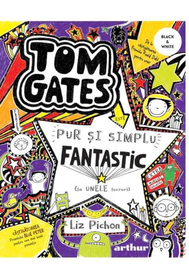 Tom Gates.Vol. 5. Tom Gates este pur si simplu...