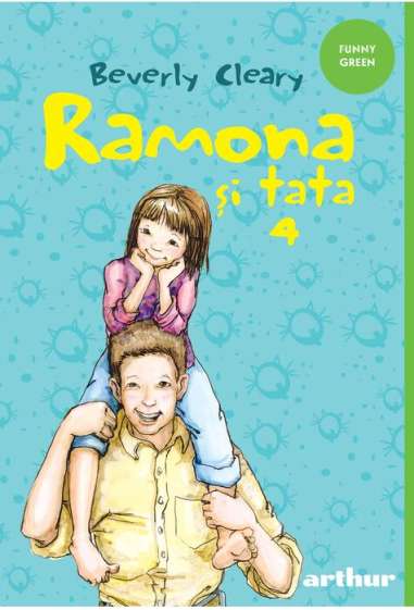 Ramona și tata 4. Pacostea de Ramona - Beverly...