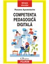 Competența pedagogică digitală - Roxana Apostolache | Editura Polirom