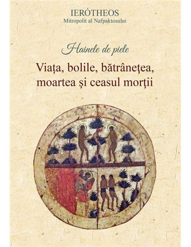 Hainele de piele - Ierotheos Vlachos | Editura Sophia