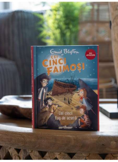 Cei cinci faimoși 3. Cei cinci fug de acasă - Enid Blyton | [cartonat] Arthur