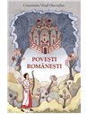 Povești românești repovestite - Constantin Virgil Gheorghiu | Editura Sophia