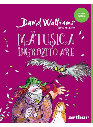 Matusica ingrozitoare  - David Walliams |...