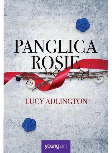 Panglica roșie - Lucy Adlington | Editura Young...