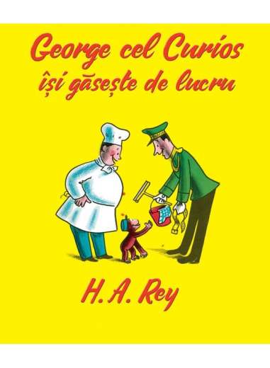 George cel curios își găsește de lucru - H.A....