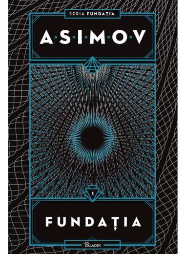 Fundatia Vol 1 - Isaac Asimov | Paladin...