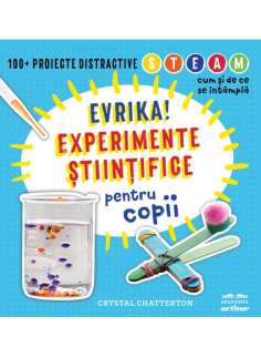 Evrika! Experimente stiintifice pentru copii -  Crystal...