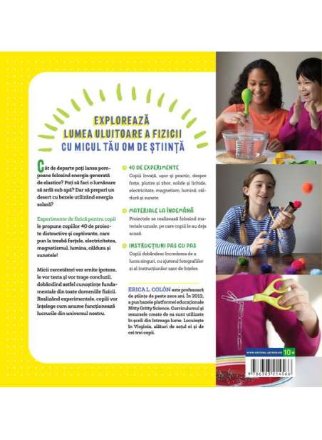 Experimente de fizică pentru copii - Erica L. Colón  | Academia Arthur