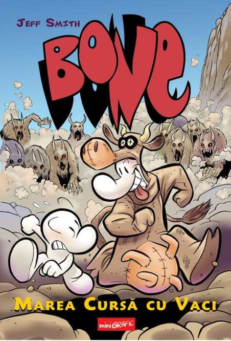 Bone Vol 2. Marea cursa cu vaci - Jeff Smith | [miniGrafic] [cartonata]
