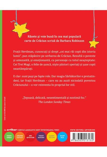 Cea mai reusita serbare de Craciun  - Barbara Robinson | Editura Arthur