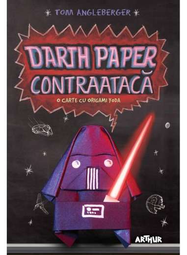 Darth Paper contraatacă: O carte cu Origami...