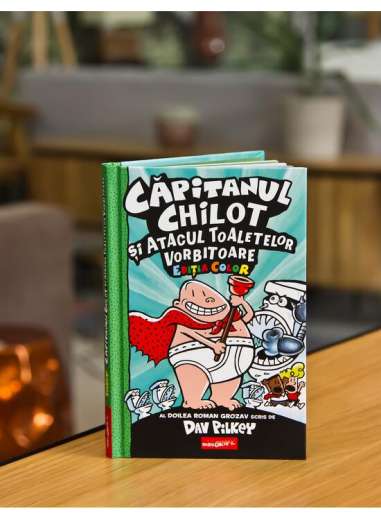 Căpitanul Chilot și Atacul Toaletelor...