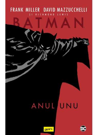 Batman. Anul unu - Richmond Lewis, David...