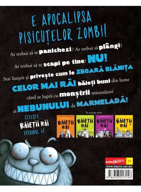 Băieții Răi. Episodul 4. Atacul pisizombilor - Aaron Blabey | Editura miniGRAFIC