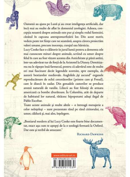 Adevăruri nebănuite despre animale: O menajerie a celor neînțeleși - Lucy Cooke | Editura Art [Cartile Sapiens]