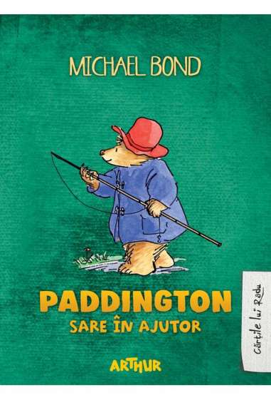 Paddington sare in ajutor - Michael Bond |...