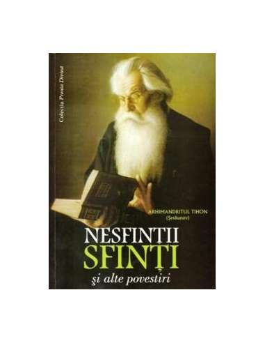 Nesfintii sfinti  - Arhim. Tihon Sevkunov |...