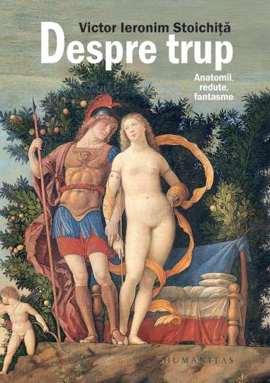 Despre trup.Anatomii,redute,fantasme - Victor...