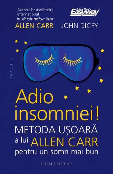 Adio insomniei! - Allen Carr | Humanitas