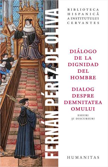 Dialog despre demnitatea omului - Fernan Perez...