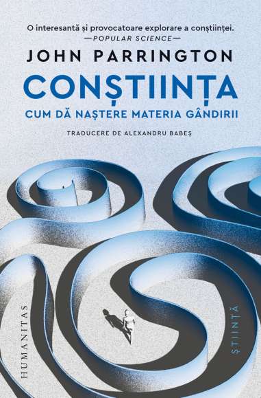 Constiinta.Cum da nastere materia gandirii -...