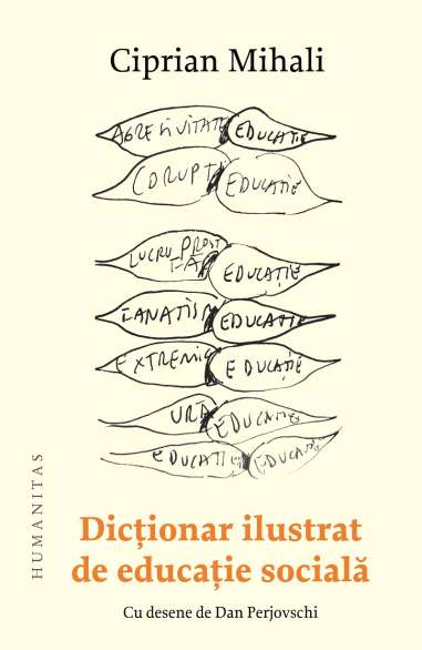 Dictionar ilustrat de educatie sociala -...