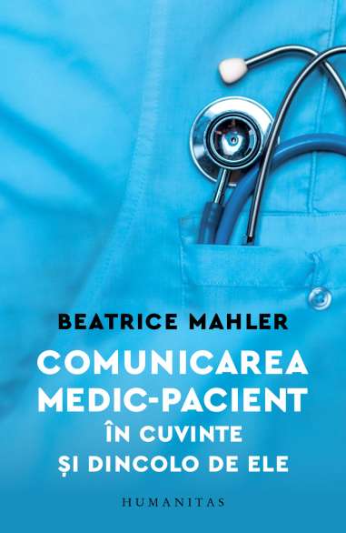 Comunicarea medic-pacient in cuvinte si dincolo...