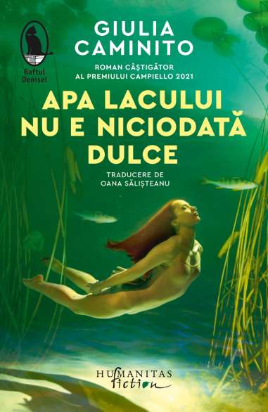 Apa lacului nu e niciodata dulce - Giulia...