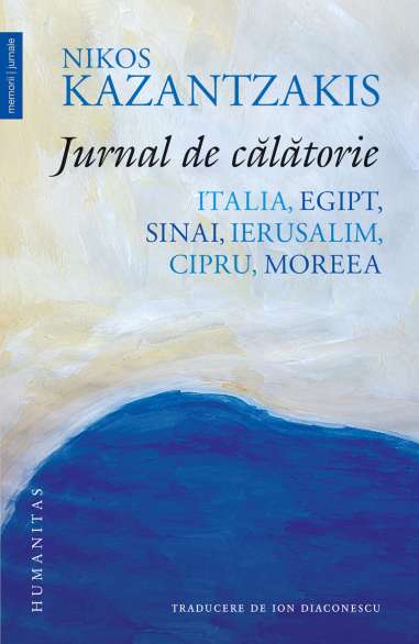 Jurnal de calatorie. Italia, Egipt, Sinai -...