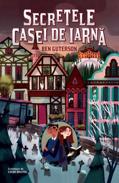 Secretele casei de iarna - Ben Guterson |...