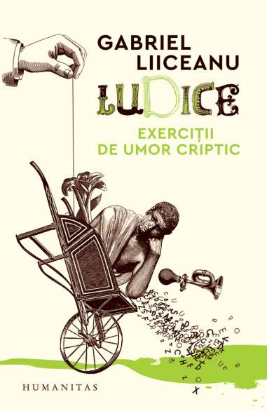 Ludice.Exercitii de umor criptic - Gabriel...